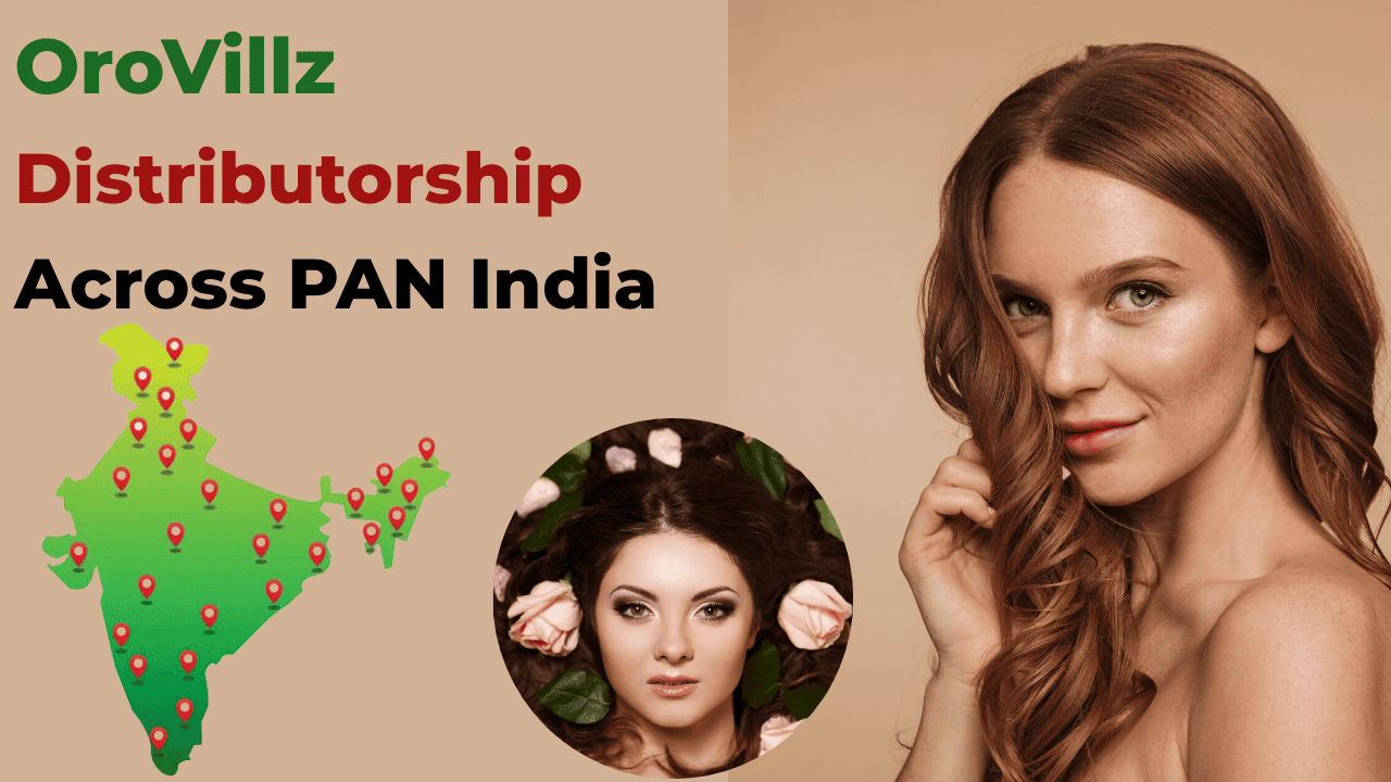 OroVillz Distributorship Plan Across PAN India